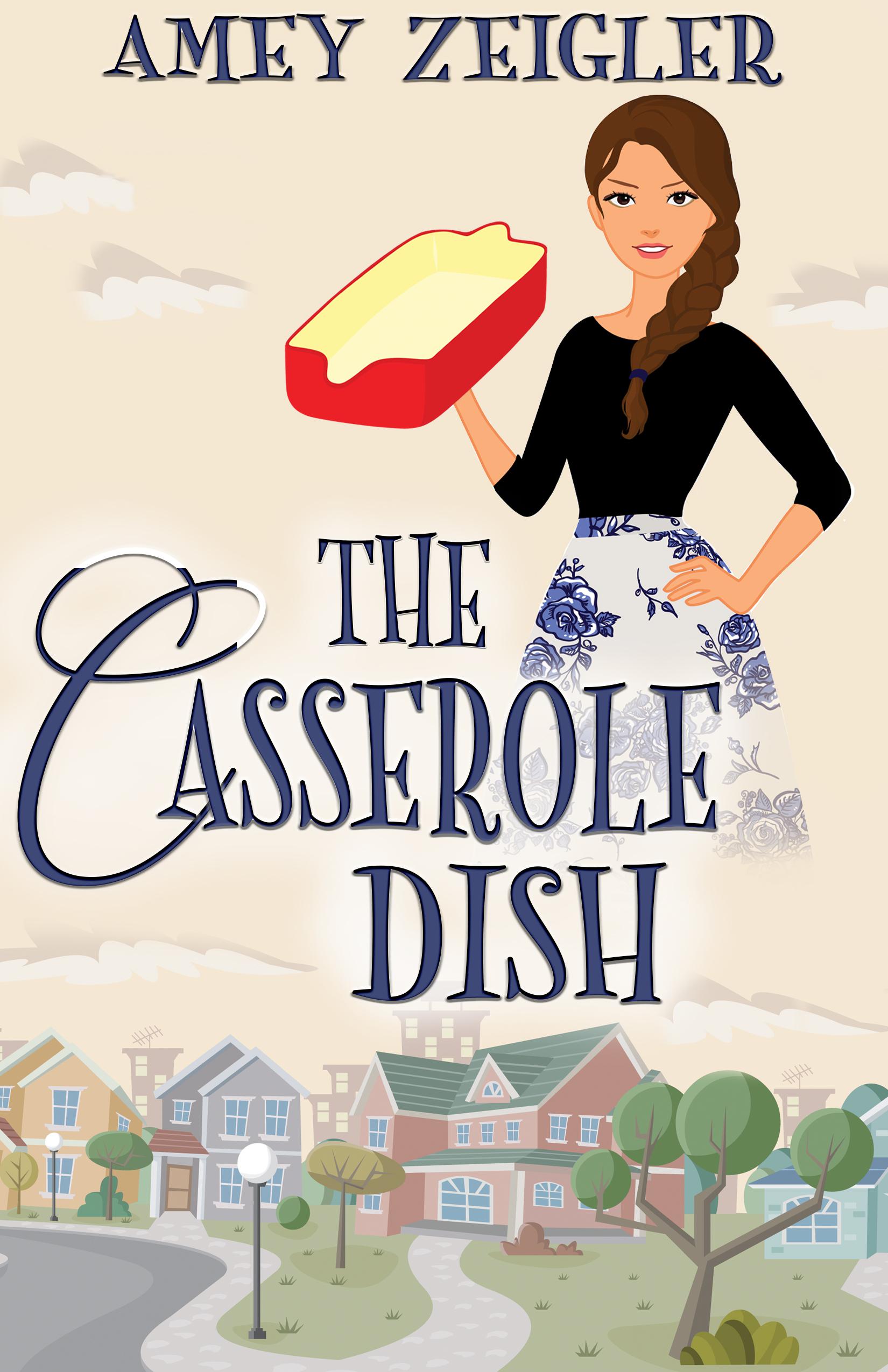 The Casserole Dish